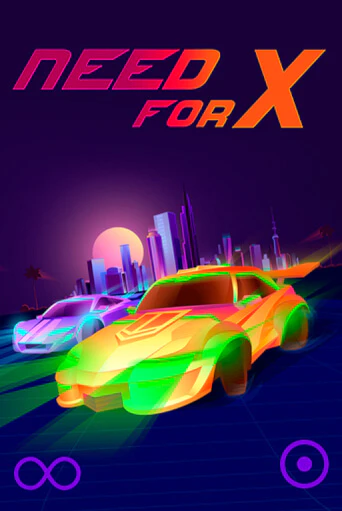 Need for X